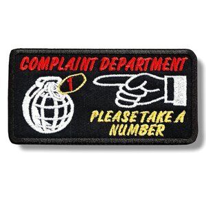 Complaint Department Please Take a Number 4"x2" Embroidered Patch 💸